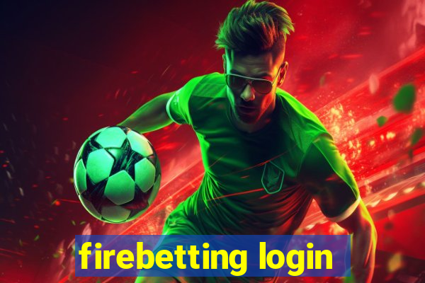 firebetting login